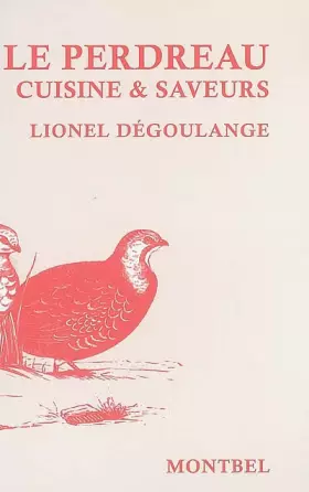 Couverture du produit · Le perdreau : Cuisine & Saveurs