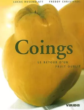 Couverture du produit · Coings: Le retour d'un fruit oublié