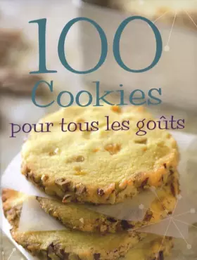 Couverture du produit · 100 Cookies pour tous les goûts