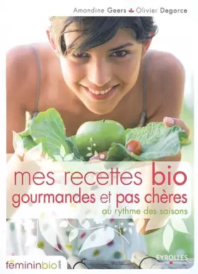 Couverture du produit · Mes recettes bio, gourmandes et pas chères