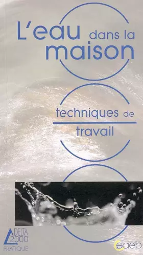 Couverture du produit · L'eau dans la maison