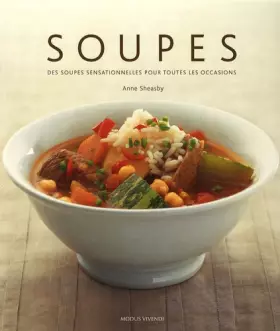 Couverture du produit · Soupes: Des soupes sensationnelles pour toutes les occasions largeur 240 mm