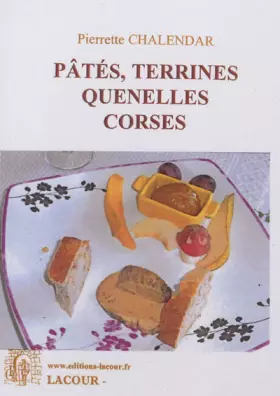 Couverture du produit · Pâtés, terrines, quenelles corses