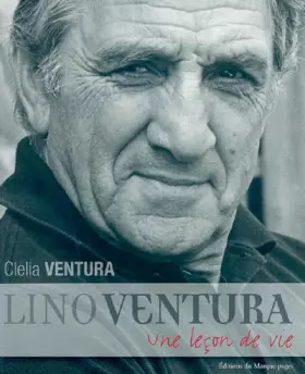 Couverture du produit · Lino Ventura : Une leçon de vie