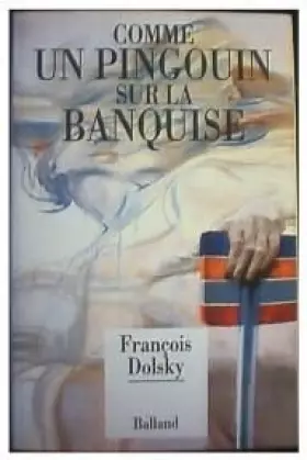 Couverture du produit · Comme un pigouin sur la banquise