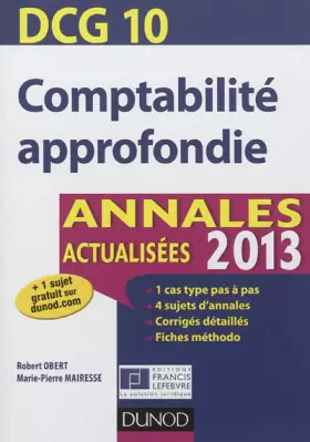 Couverture du produit · DCG 10 - Comptabilité approfondie - Annales actualisées 2013