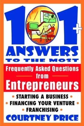 Couverture du produit · 101+ Answers to the Most Frequently Asked Questions from Entrepreneurs