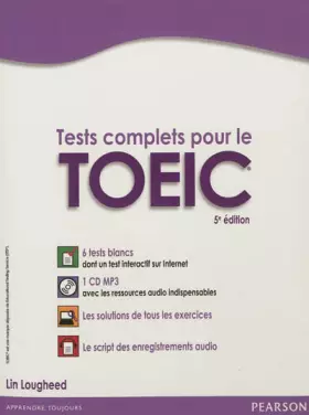 Couverture du produit · Tests complets pour le TOEIC, avec 5 tests blancs corrigés au format de l'épreuve
