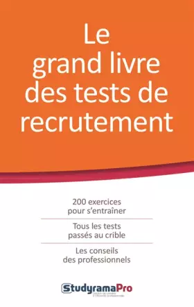 Couverture du produit · Le grand livre des tests de recrutement