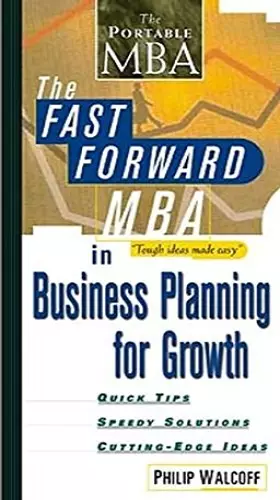 Couverture du produit · The Fast Forward MBA in Business Planning for Growth