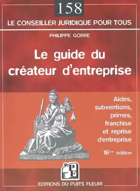 Couverture du produit · Le Guide du créateur d'entreprise