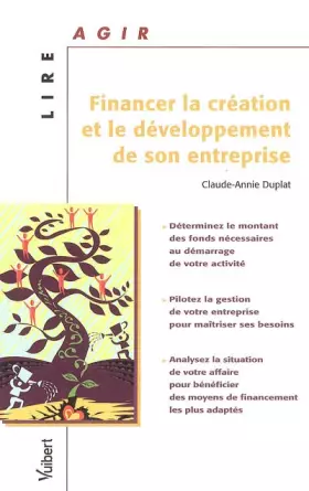 Couverture du produit · Financer la création et le développement de son entreprise
