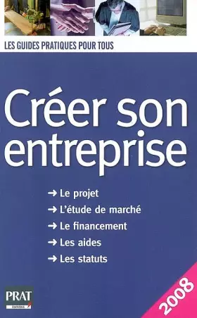Couverture du produit · Créer son entreprise : 2008