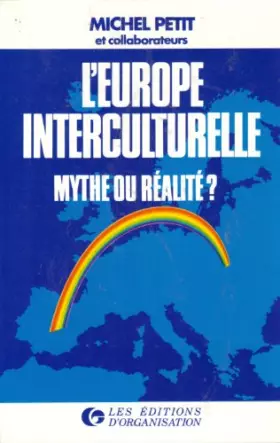Couverture du produit · L'europe interculturelle, mythe ou realite ?
