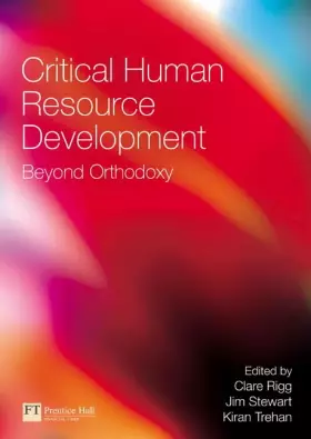 Couverture du produit · Critical Human Resource Development: Beyond Orthodoxy