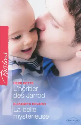 Couverture du produit · L'héritier des Jarrod - La belle mystérieuse