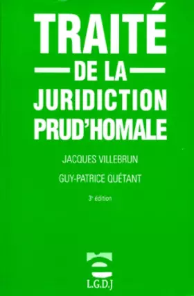 Couverture du produit · TRAITE DE LA JURIDICTION PRUD'HOMALE. : 3ème édition