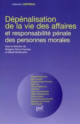 Couverture du produit · Dépénalisation de la vie des affaires et responsabilité pénale des personnes morales