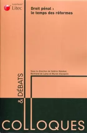 Couverture du produit · Droit pénal : le temps des réformes (ancienne édition)