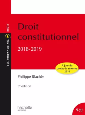 Couverture du produit · Les Fondamentaux - Droit Constitutionnel 2018 -2019
