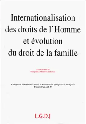 Couverture du produit · internationalisation des droits de l'homme et évolution du droit de la famille