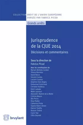 Couverture du produit · Jurisprudence de la CJUE 2014. Décisions et commentaires