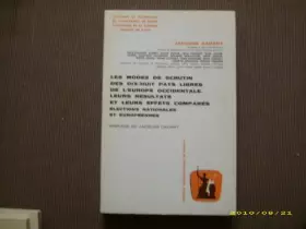 Couverture du produit · Les modes de scrutin des dix-huit pays libres de l'europe occidentale, leurs résultats et leurs effe