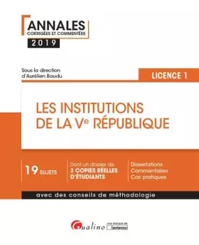 Couverture du produit · Les institutions de la Ve République : Licence 1