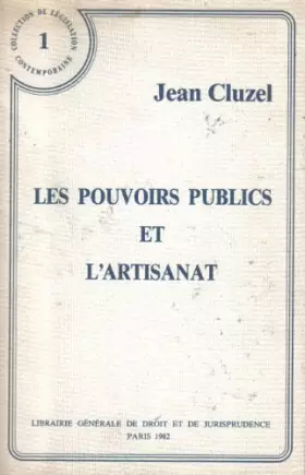 Couverture du produit · Les Pouvoirs publics et l'artisanat