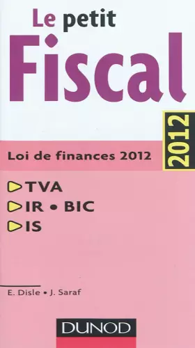 Couverture du produit · Le petit fiscal 2012 - 9e édition