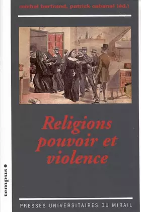 Couverture du produit · Religions, pouvoir et violence