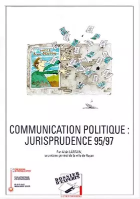 Couverture du produit · Communication politique: Jurisprudence 95-99