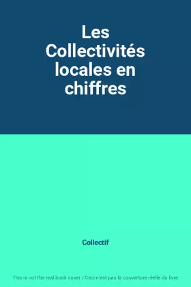 Couverture du produit · Les Collectivités locales en chiffres