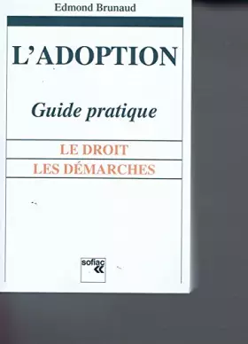 Couverture du produit · ADOPTION - GUIDE PRATIQUE 1999