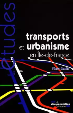 Couverture du produit · Transports et urbanisme en Île-de-France (N.5350-5351)
