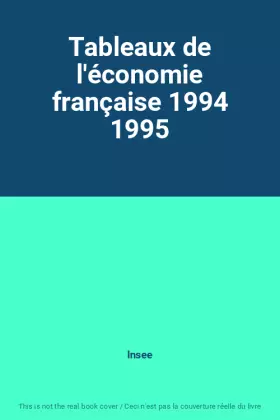 Couverture du produit · Tableaux de l'économie française 1994 1995