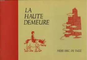 Couverture du produit · La haute demeure