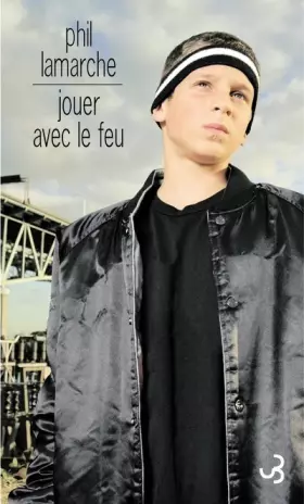 Couverture du produit · Jouer avec le feu