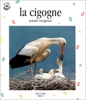 Couverture du produit · La Cigogne, grande voyageuse