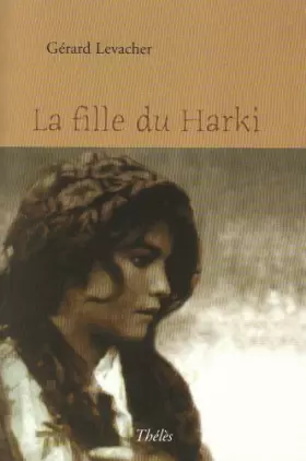 Couverture du produit · La Fille du Harki