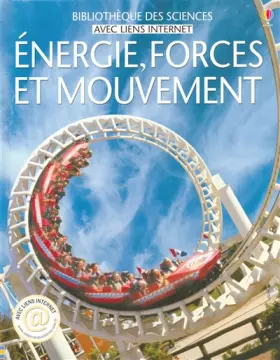 Couverture du produit · Energie, forces et mouvement