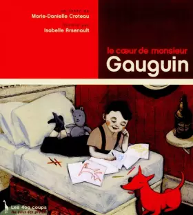 Couverture du produit · Le coeur de monsieur Gauguin