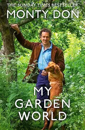 Couverture du produit · My Garden World: the Sunday Times bestseller