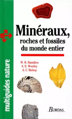 Couverture du produit · Minéraux roches fossiles du du monde entier