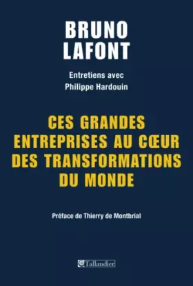 Couverture du produit · Ces grandes entreprises au coeur des transformations du monde