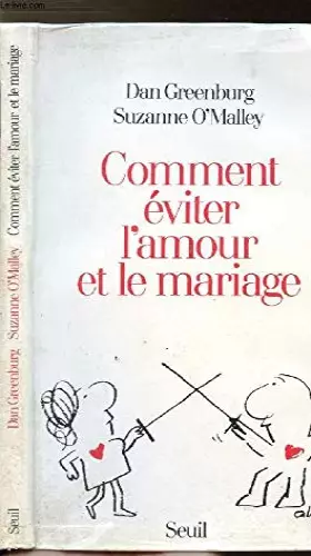 Couverture du produit · Comment éviter l'amour et le mariage