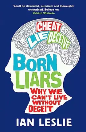 Couverture du produit · Born Liars: We All Do It But Which One Are You - Psychopath, Sociopath or Little White Liar?