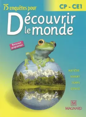 Couverture du produit · 75 enquêtes pour découvrir le monde CP-CE1