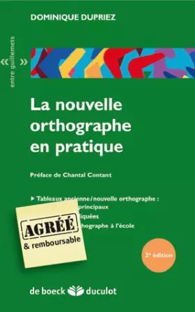 Couverture du produit · La nouvelle orthographe en pratique