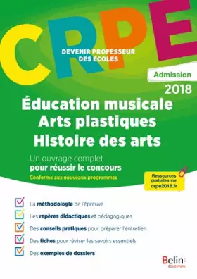Couverture du produit · CRPE ADMISSION ÉDUCATION MUSICALE / ARTS PLASTIQUES / HISTOIRE DES ARTS: Devenir Professeur des écoles